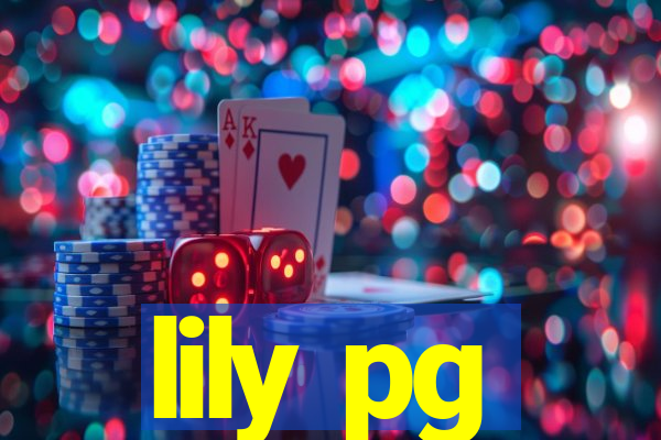 lily pg-bet